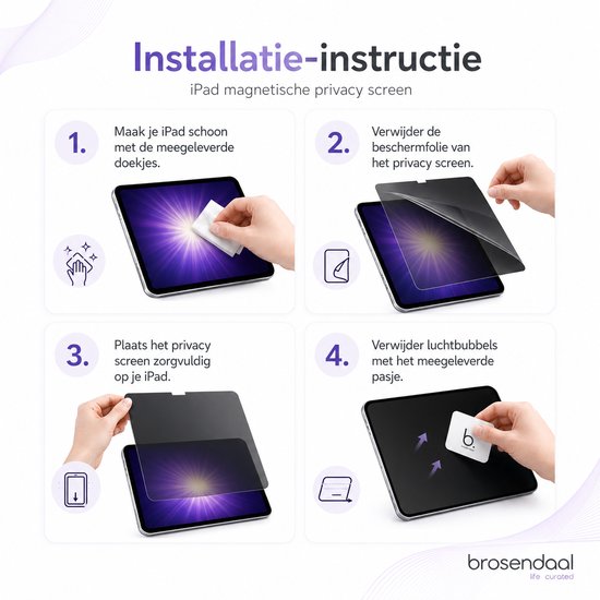 Installatie-instructie Brosendaal privacy filter iPad